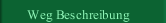 Weg Beschreibung